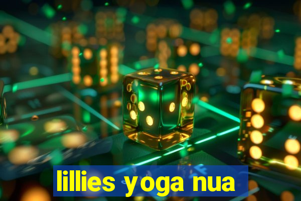 lillies yoga nua